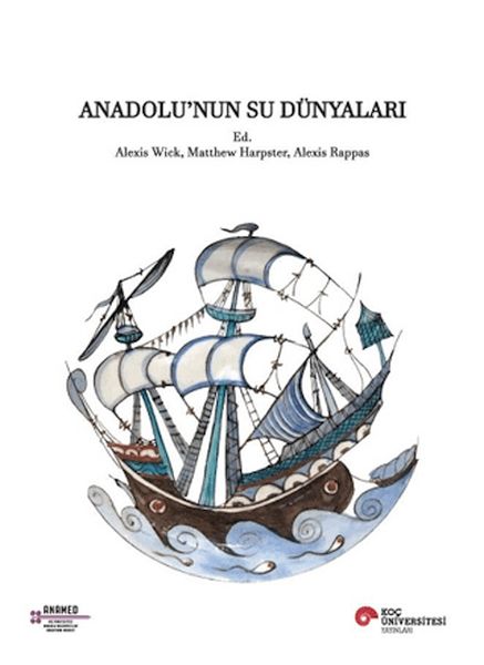 İki Dilli İngilizce-Türkçe Anadolu'nun Su Dünyaları