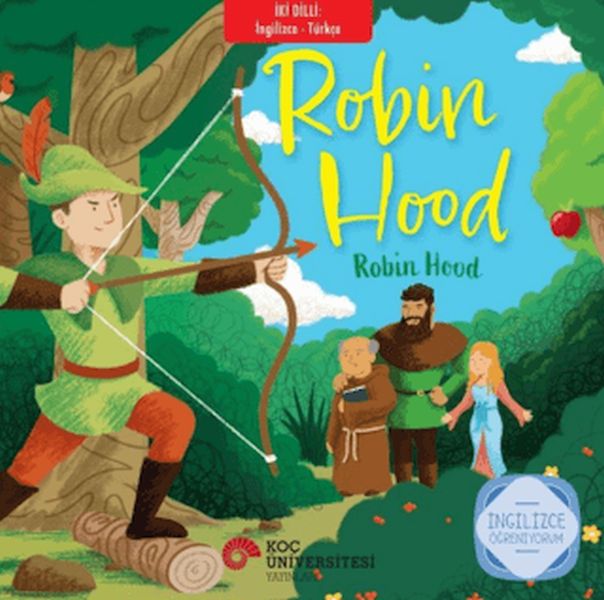 İki Dilli İngilizce-Türkçe Robin Hood