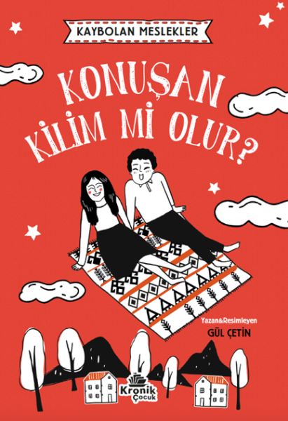 Kaybolan Meslekler Konuşan Kilim mi Olur?