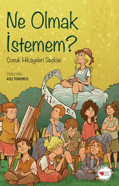 Ne Olmak İstemem?