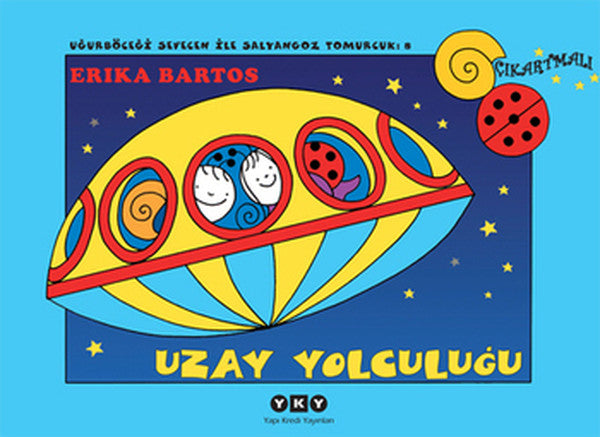 Uğurböceği Sevecen ile Salyangoz Tomurcuk 08 - Uzay Yolculuğu