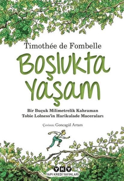 Tobies Lolness 1.Boşlukta Yaşam