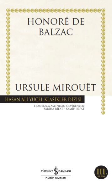 Ursule Mirouet - Hasan Ali Yücel Klasikleri