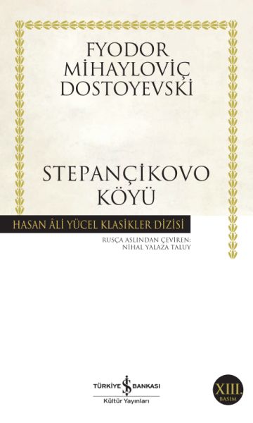Stepançikovo Köyü - Hasan Ali Yücel Klasikleri