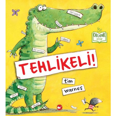 Tehlikeli Tim: Masal & Öykü Kitabı - 28 Sayfa Eğlence