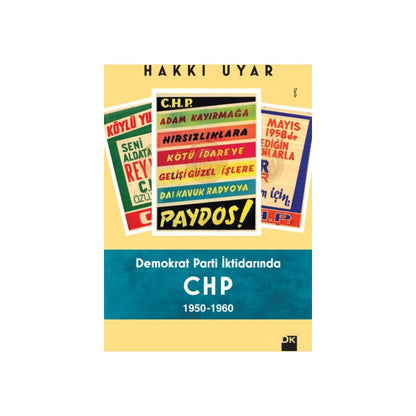 Demokrat Parti İktidarında Dönemsel Değişimler ve Etkileri