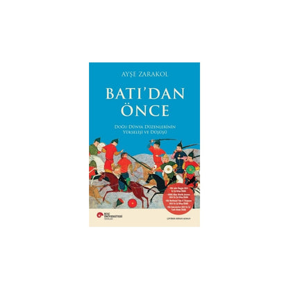 Doğu ve Batı Düzenlerinin Yükselişi ve Düşüşü Üzerine