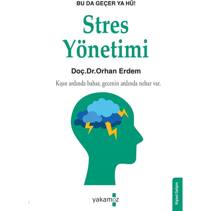 Stresle Baş Etme Yöntemleri ve Stratejileri