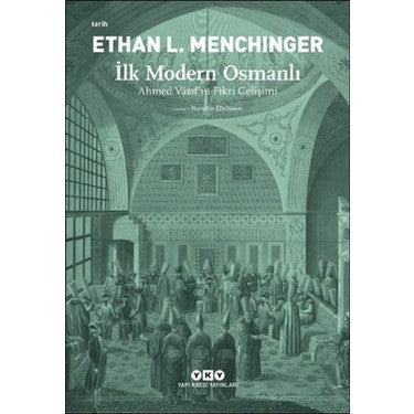 İlk Modern Dönem ve Değişim Süreçleri Üzerine Analiz