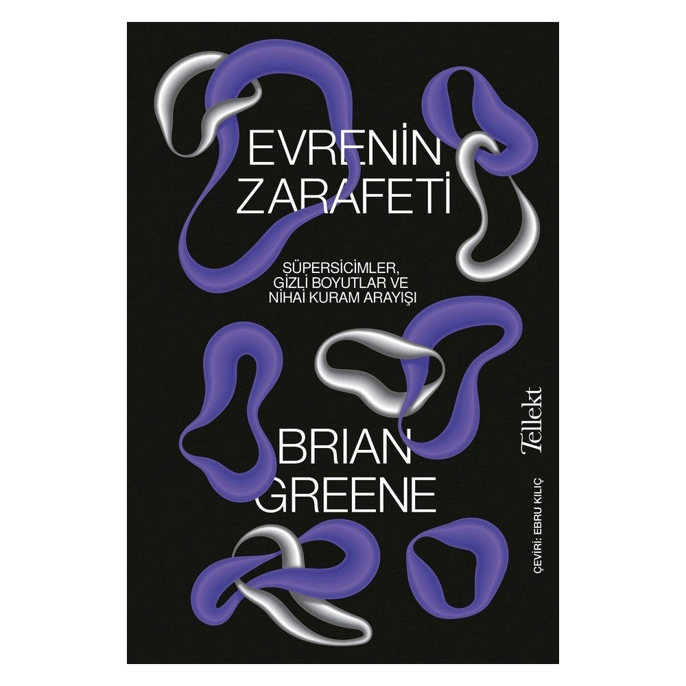 Evrenin İncelikleri ve Güzellikleri