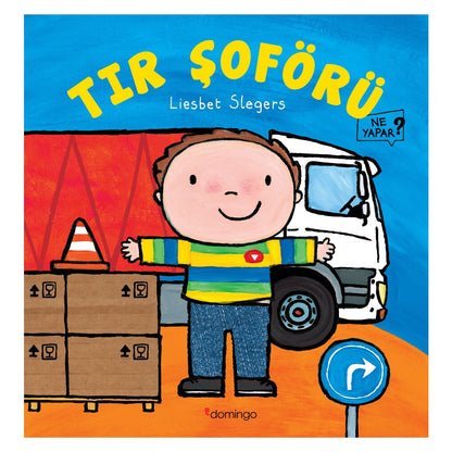 Tır Şoförlerinin İş Hayatını Anlatan Eğlendirici Kitap