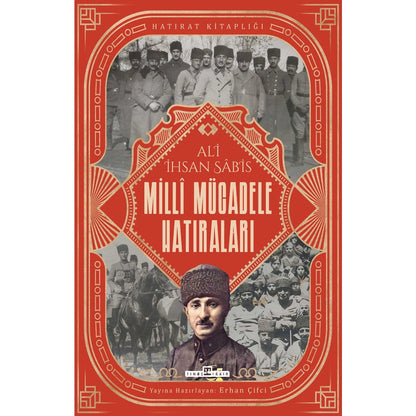 Milli Mücadele Hatıraları: Savaş ve Dayanışma Temaları