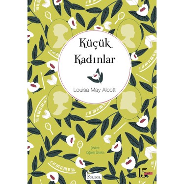 Küçük Kadınlar - Bez Ciltli, 424 Sayfa