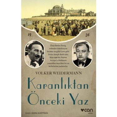 Volker'in Karanlıktan Önceki Yaz Dönemine Dair Anlatısı