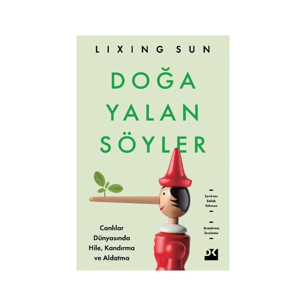 Doğa ve Gerçekler: Yalanlar Üzerine Anlatılar