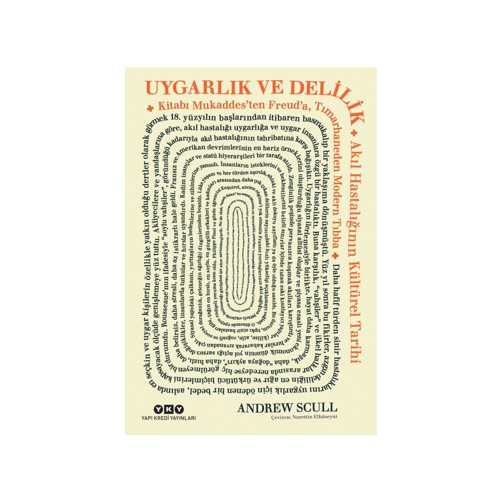 Uygarlık ve Delilik Üzerine Kültürel Bir Tarih İncelemesi