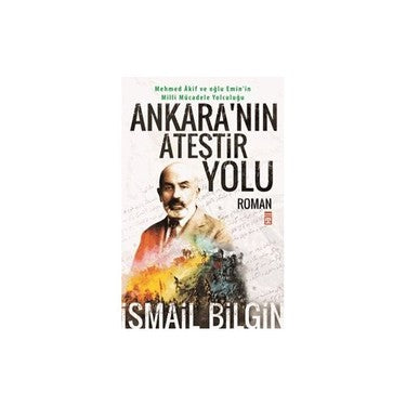 Ankara'nın Ateşli Yolları: Roman Analizi ve Temalar