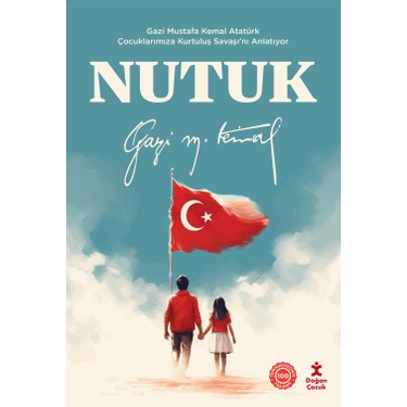Kurtuluş Savaşı'nı Çocuklara Anlatan Önemli Bir Eser