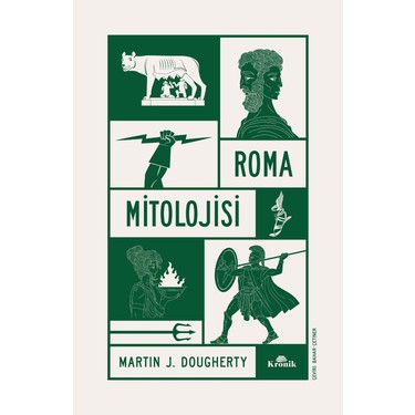 Roma Mitolojisi: Efsaneler ve Kahramanlık Hikayeleri