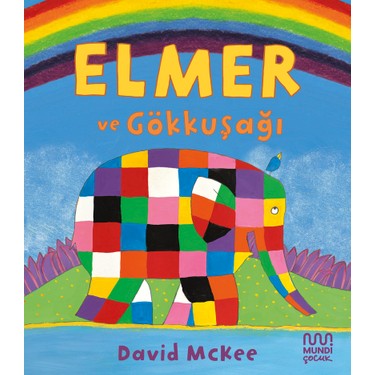 Elmer ve Gökkuşağı ile Renkli Maceralar