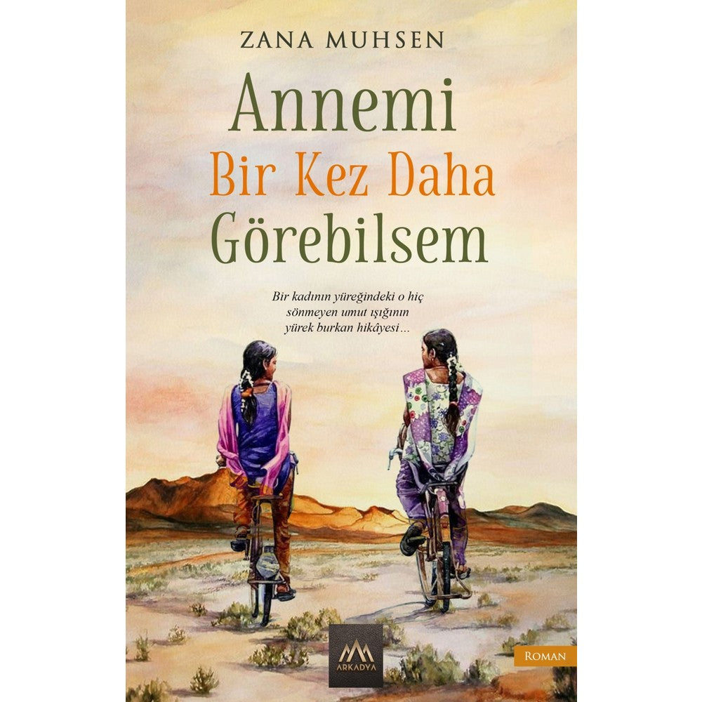 Annemi Bir Kez Daha Görebilsem Üzerine Roman