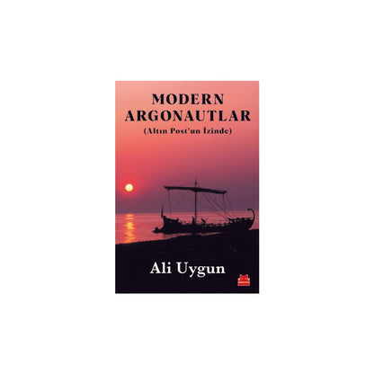 Modern Argonautlar: Keşifler ve Maceraların Tarihi