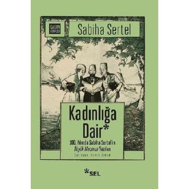 Kadın Hakları Üzerine Düşünceler ve Mücadeleler