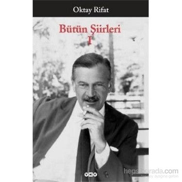 Bütün Şiirleri 1: Edebiyatın Zenginliği