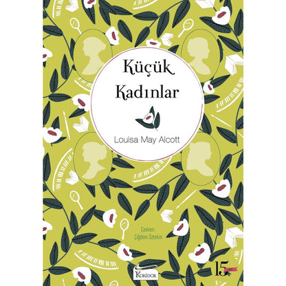 Küçük Kadınlar - Bez Ciltli, 424 Sayfa