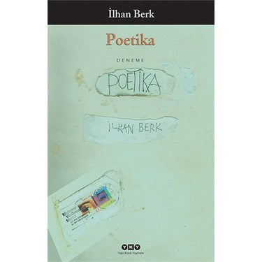 Poetika - Edebiyat Teorisi, Yazma Sanatı Üzerine Kılavuz