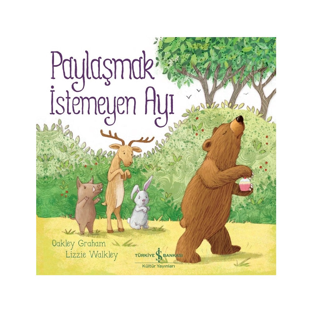 Paylaşmayı Öğreten Eğlenceli Hikaye Kitabı - Ayı