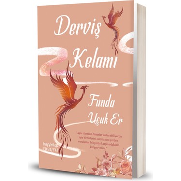 Derviş Kelamı - Funda Uçuk'un Derin Felsefesi