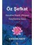 Öz Şefkat Üzerine Kanıtlanmış Güç