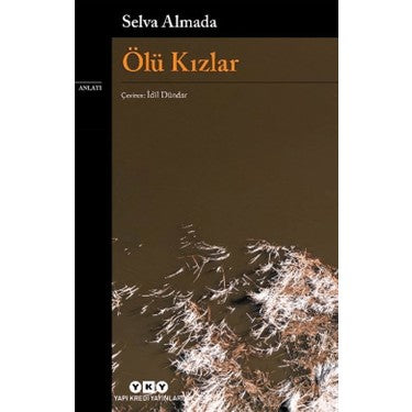 Ölü Kızlar - Gizemli Bir Hikaye