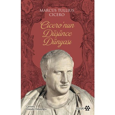 Cicero'nun Düşünce Dünyası: Antik Felsefi Yaklaşımlar