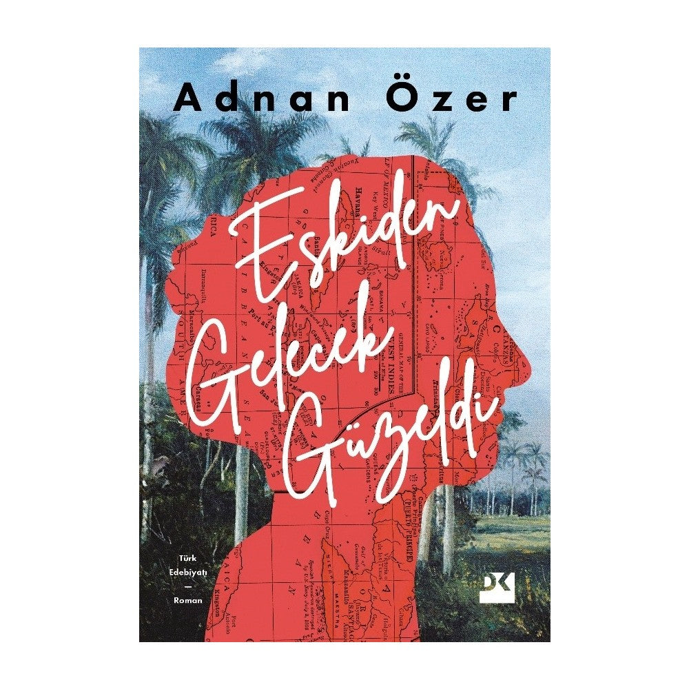Gelecek Güzeldi: Geçmişe Dair Anılar ve Umutlar