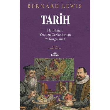 Tarih: Yazılı ve Sözlü Anlatımın Önemli Yönleri