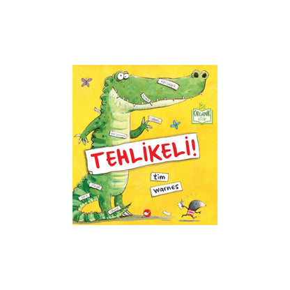 Tehlikeli Tim: Masal & Öykü Kitabı - 28 Sayfa Eğlence