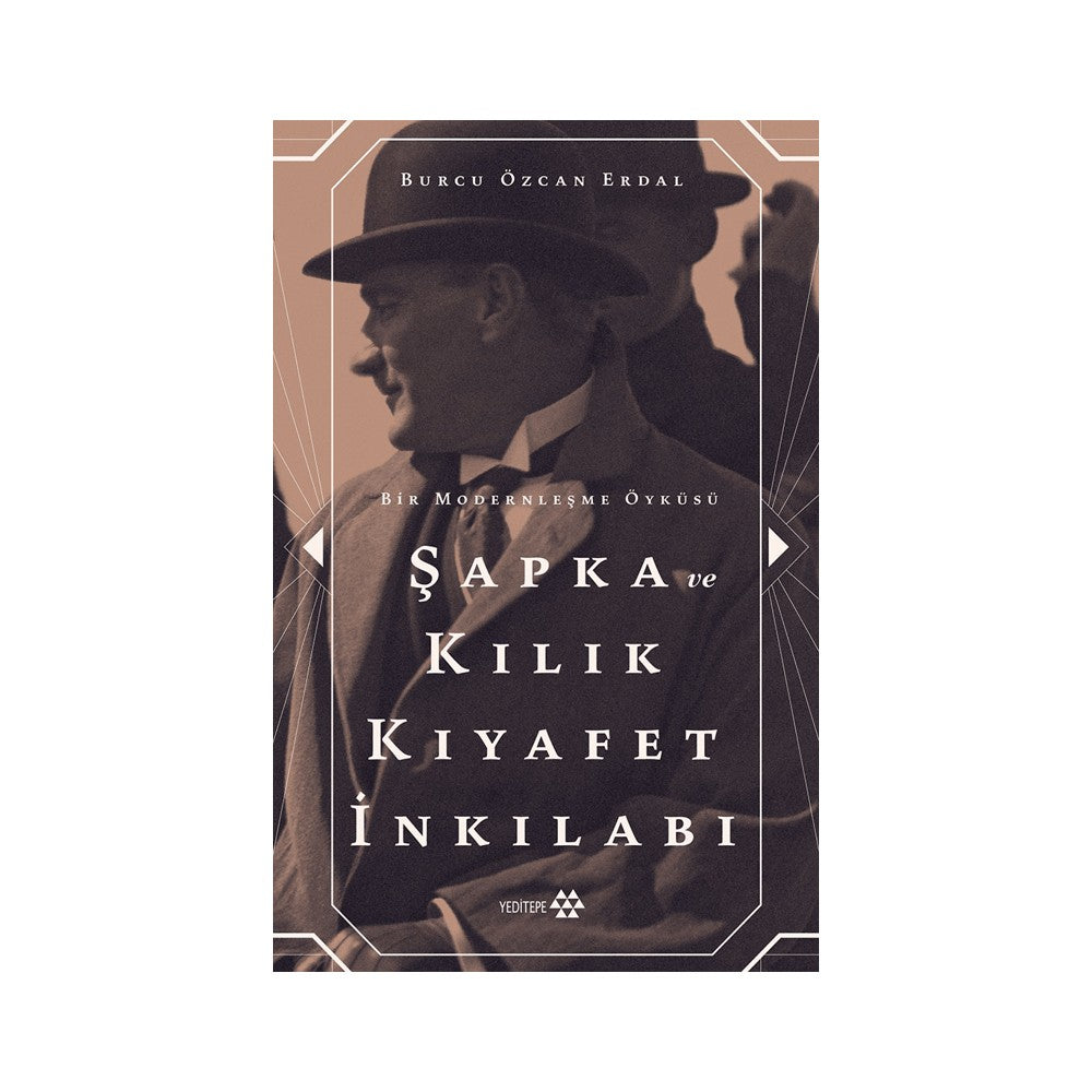 Kılık Kıyafet İnkılabı: Tarihsel Değişim ve Moda