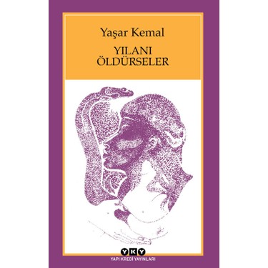 Yaşar'ın Kaleminden Yılanın Korkusuzca Savaşı