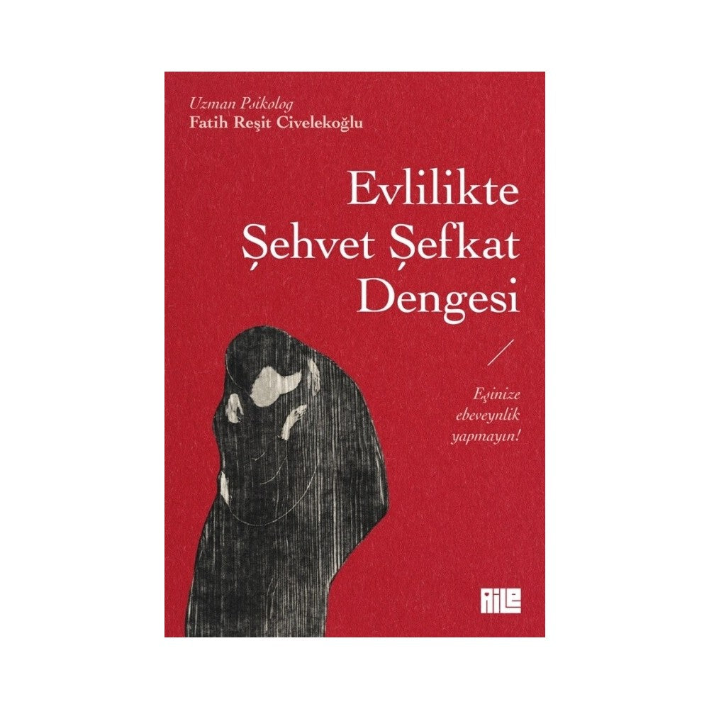 Evlilikte Şehvet ve Şefkat Dengesi
