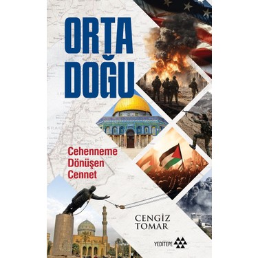 Orta Doğu Tarihinin Temel Dinamikleri ve Olayları
