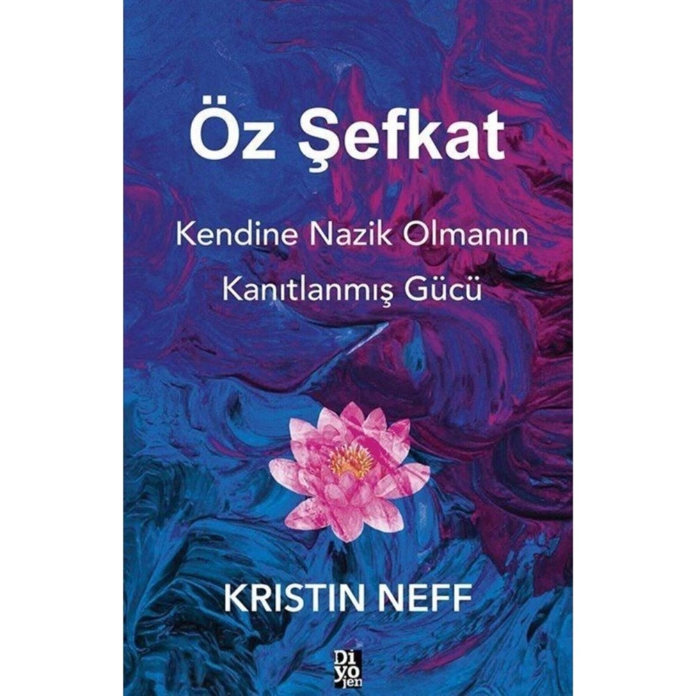 Öz Şefkat Üzerine Kanıtlanmış Güç