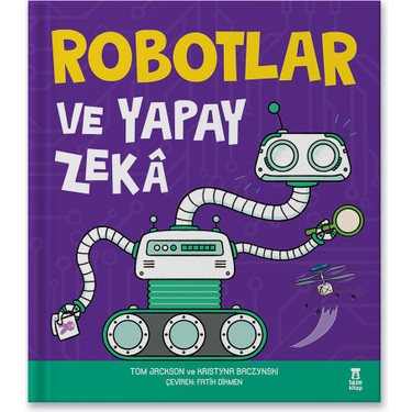 Robotlar ve Yapay Zeka Üzerine Modern Yaklaşımlar