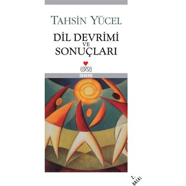 Dil Devrimi ve Edebiyat Üzerine Derin Düşünceler