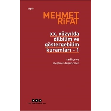 Dilbilim ve Göstergebilim Kuramları Üzerine Eleştirel Düşünceler