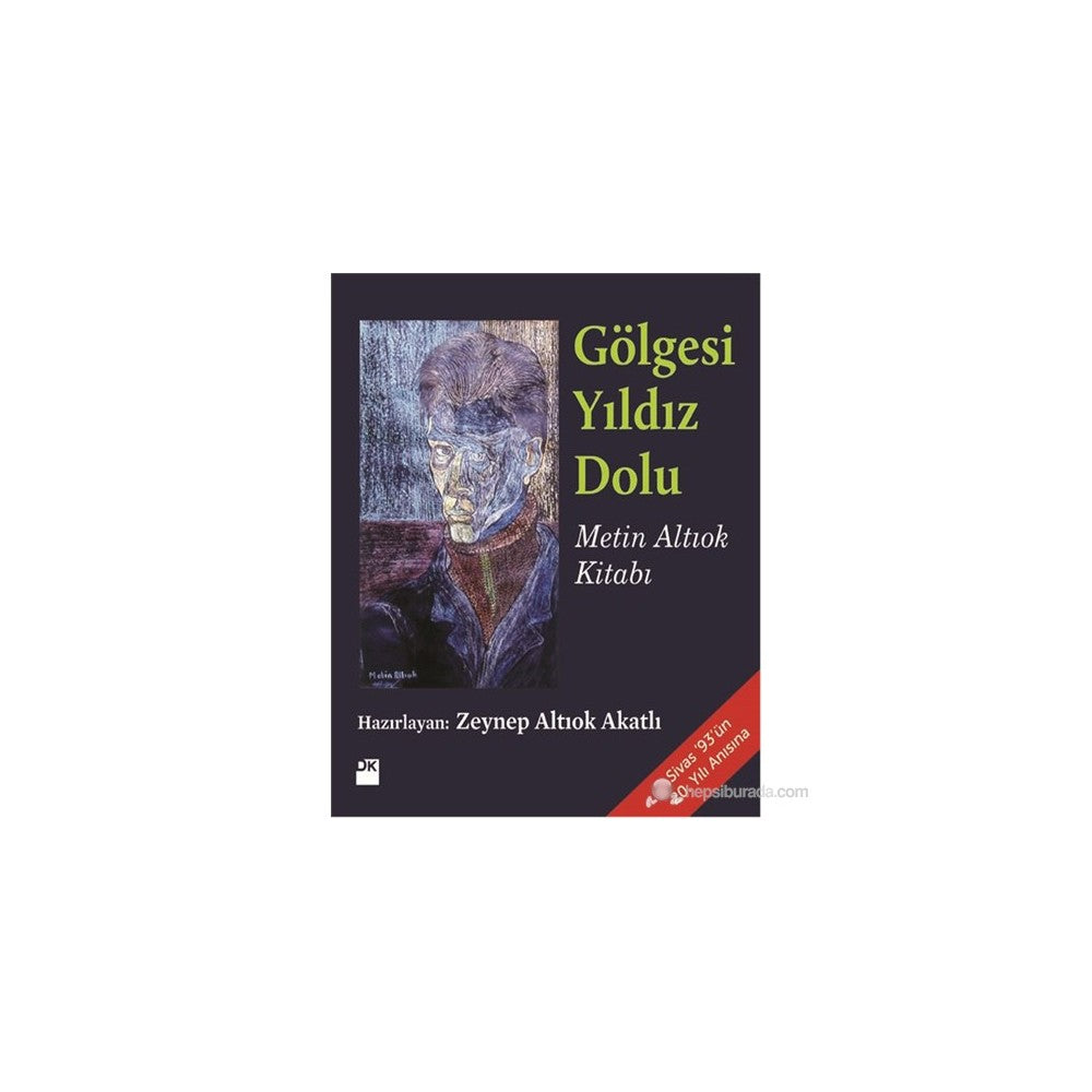 Yıldız Dolu Gölgesi: Metin Üzerine Derinlemesine İnceleme