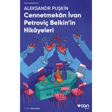 İvan Petroviç Belkin?in Hikayeleri: Renkli Anılar