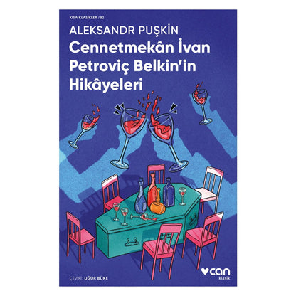 İvan Petroviç Belkin?in Hikayeleri: Renkli Anılar