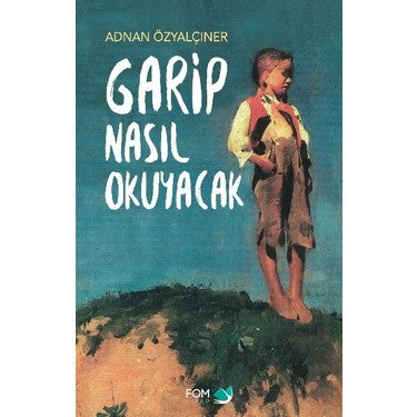 Garip Nasıl Okuyacak: Düşüncelerin ve Anlatımın Gücü